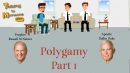 Polygamy – Part 1