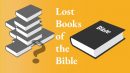 “Lost Books” of the Bible