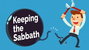 Keeping the Sabbath or Not