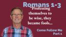 Romans 1-3 – Come Follow Me