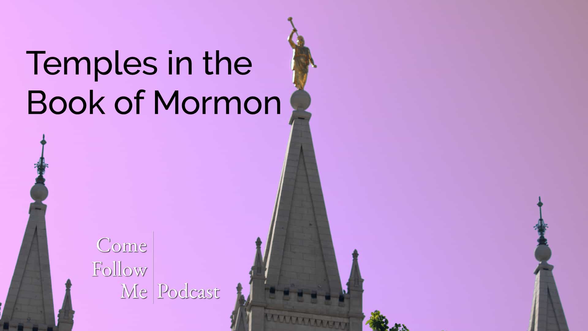 Temples in the Book of Mormon